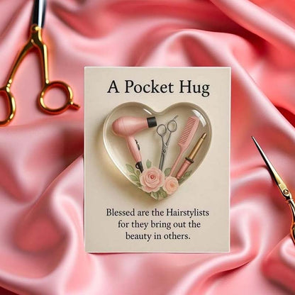 Heart Pocket Hug for Hair Stylists