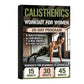 🎃Halloween Deal 50% OFF!💪28-Day Calisthenics Workout Guide for Women – No-Equipment Home Training Plan